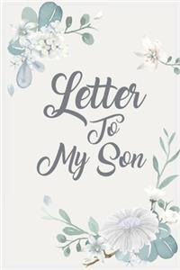 Letters To My Son