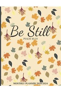 Be Still Monthly Planner 2020-2024
