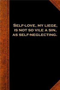 2020 Weekly Planner Shakespeare Quote Self Love Sin Neglecting 134 Pages