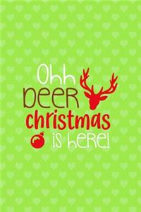 Ohh Deer Christmas Is Here!