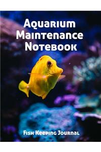 Aquarium Maintenance Notebook Fish Keeping Journal