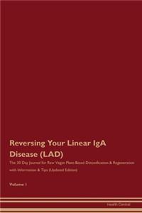 Reversing Your Linear IgA Disease (LAD)