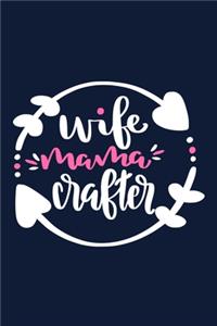 Wife Mama Crafter