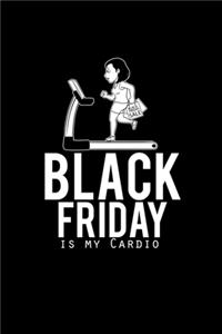 Black Friday Is My Cardio