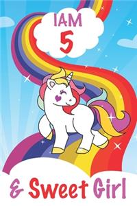 I am 5 and Sweet Girl
