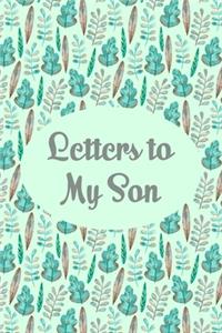 Letters to my son
