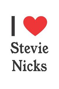 I Love Stevie Nicks: Stevie Nicks Designer Notebook