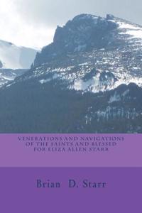 Venerations and Navigations of the Saints and Blessed for Eliza Allen Starr