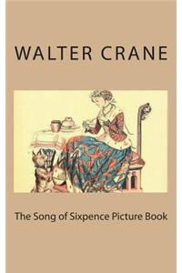 The Song of Sixpence Picture Book
