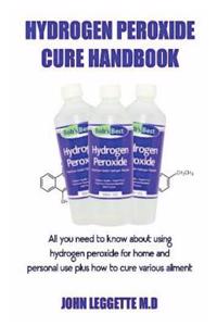 Hydrogen Peroxide Cure Handbook