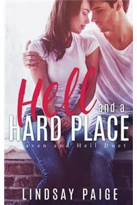 Hell and a Hard Place