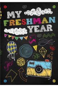 My Freshman Year