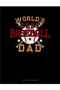 World's Best Baseball Dad