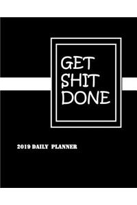 Get Shit Done