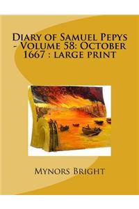 Diary of Samuel Pepys - Volume 58