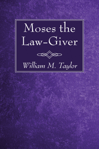 Moses the Law-Giver