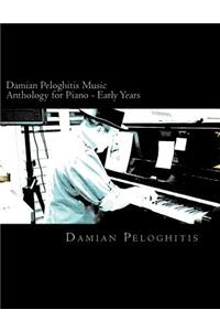 Damian Peloghitis Music Anthology for Piano