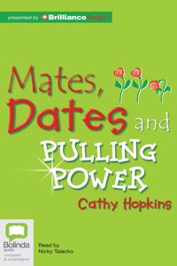 Mates, Dates and Pulling Power