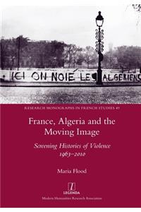 France, Algeria and the Moving Image