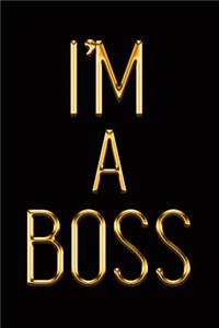 I'm a Boss