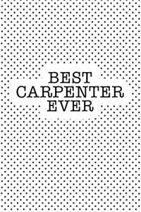 Best Carpenter Ever