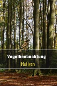 Vogelbeobachter Notizen