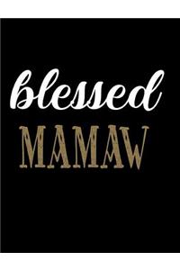 Blessed Mamaw