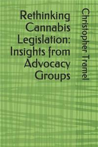 Rethinking Cannabis Legislation
