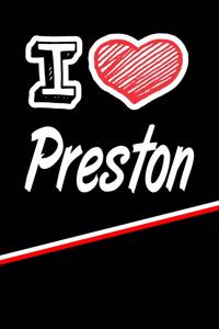 I Love Preston