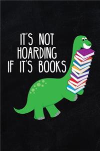 It's Not Hoarding If It's Books