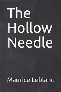 The Hollow Needle