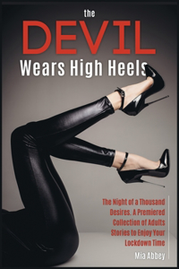 The Devil Wears High Heels