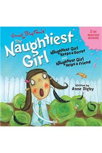 Naughtiest Girl Keeps a Secret & Naughtiest Girl Helps a Friend