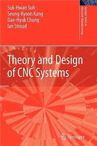 Theory and Design of Cnc Systems