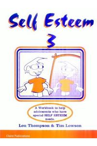 Enhancing Self Esteem in the Adolescent
