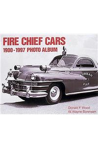 Fire Chief Cars 1900-1997 Photo Album