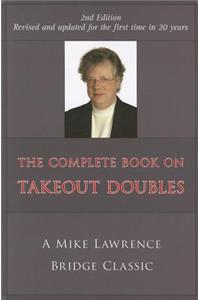 Complete Book on Takeout Doubles (2nd Edition) (Revised)