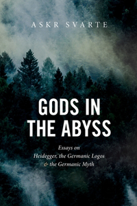 Gods in the Abyss