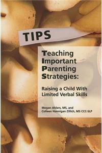 TIPS: Teaching Important Parenting Strategies