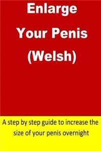 Enlarge Your Penis (Welsh)