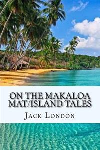 On the Makaloa Mat/Island Tales
