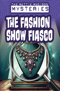 Fashion Show Fiasco