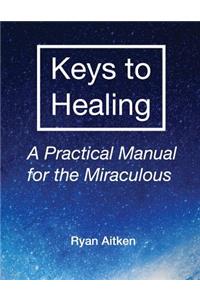 Keys to Healing