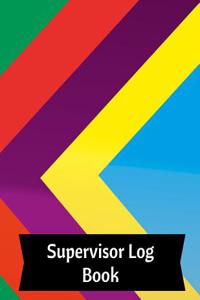 Supervisor Log Book