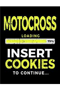 Motocross Loading 75% Insert Cookies To Continue