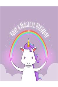 Have A Magical Birthday