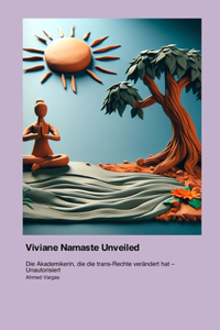 Viviane Namaste Unveiled