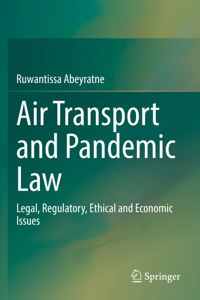 Air Transport and Pandemic Law