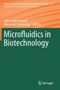 Microfluidics in Biotechnology