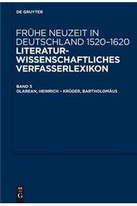Glarean, Heinrich - Krüger, Bartholomäus